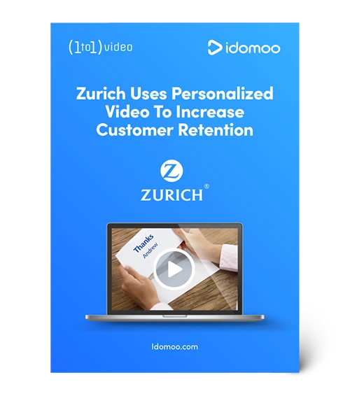 How Zurich Cuts Churn With Personalized Video